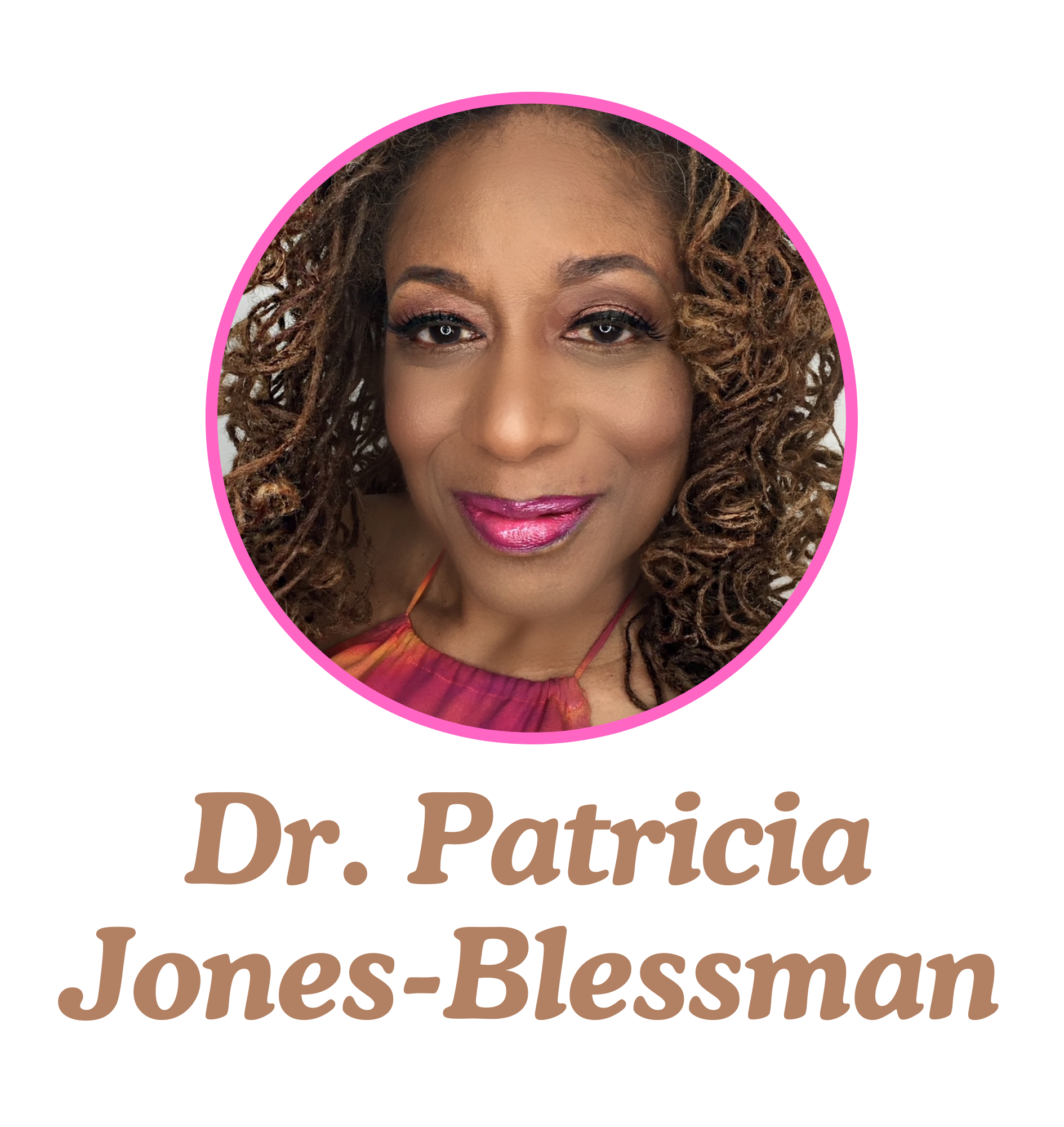 Dr. Patricia Jones-Blessman